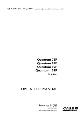 Case IH Quantum 75F Quantum 85F Quantum 95F Quantum 105F Tractor Operator’s Manual Instant Download (Publication No.4807
