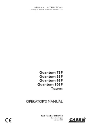 Case IH Quantum 75F Quantum 85F Quantum 95F Quantum 105F Tractors Operator’s Manual Instant Download (Publication No.845