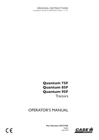 Case IH Quantum 75F Quantum 85F Quantum 95F Tractors Operator’s Manual Instant Download (Publication No.47374469)