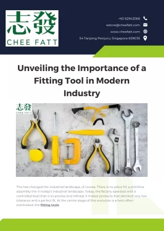 Unveiling the Importance of a Fitting Tool in Modern Industry