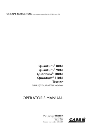 Case IH Quantum 80N Quantum 90N Quantum 100N Quantum 110N Tractor (Pin.HLRQNHLU00001 and above) Operator’s Manual Instan