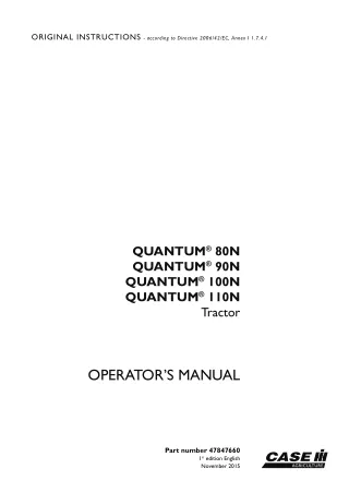 Case IH QUANTUM 80N QUANTUM 90N QUANTUM 100N QUANTUM 110N Tractor Operator’s Manual Instant Download (Publication No.478