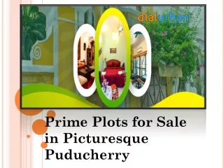 Prime Plots for Sale in Picturesque Puducherry