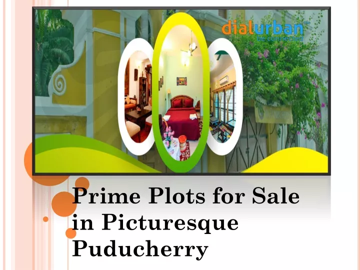 prime plots for sale in picturesque puducherry