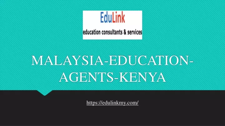 malaysia education agents kenya
