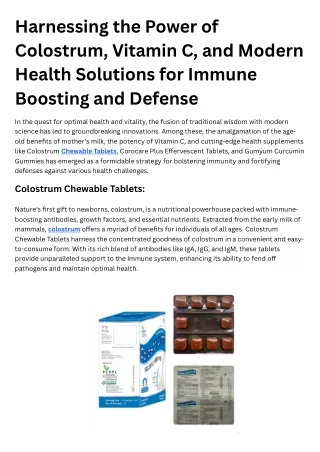 Harnessing the Power of Colostrum, Vitamin C, and Modern Health Solutions for Im