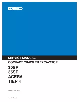 KOBELCO 30SR ACERA TIER 4 COMPACT CRAWLER EXCAVATOR Service Repair Manual