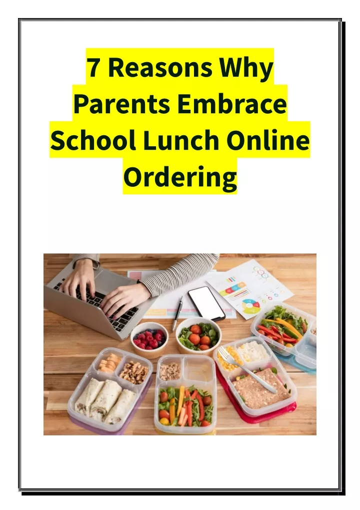 7 reasons why parents embrace school lunch online