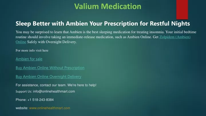 valium medication sleep better with ambien your prescription for restful nights
