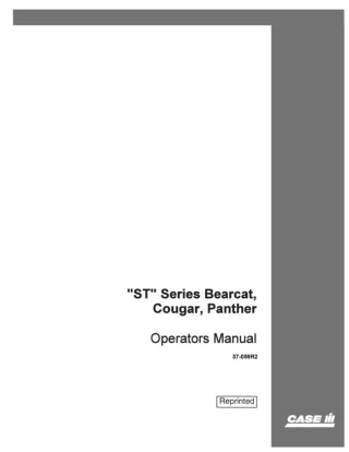 Case IH ST Series Bearcat Cougar Panther Operator’s Manual Instant Download (Publication No.37-059R2)