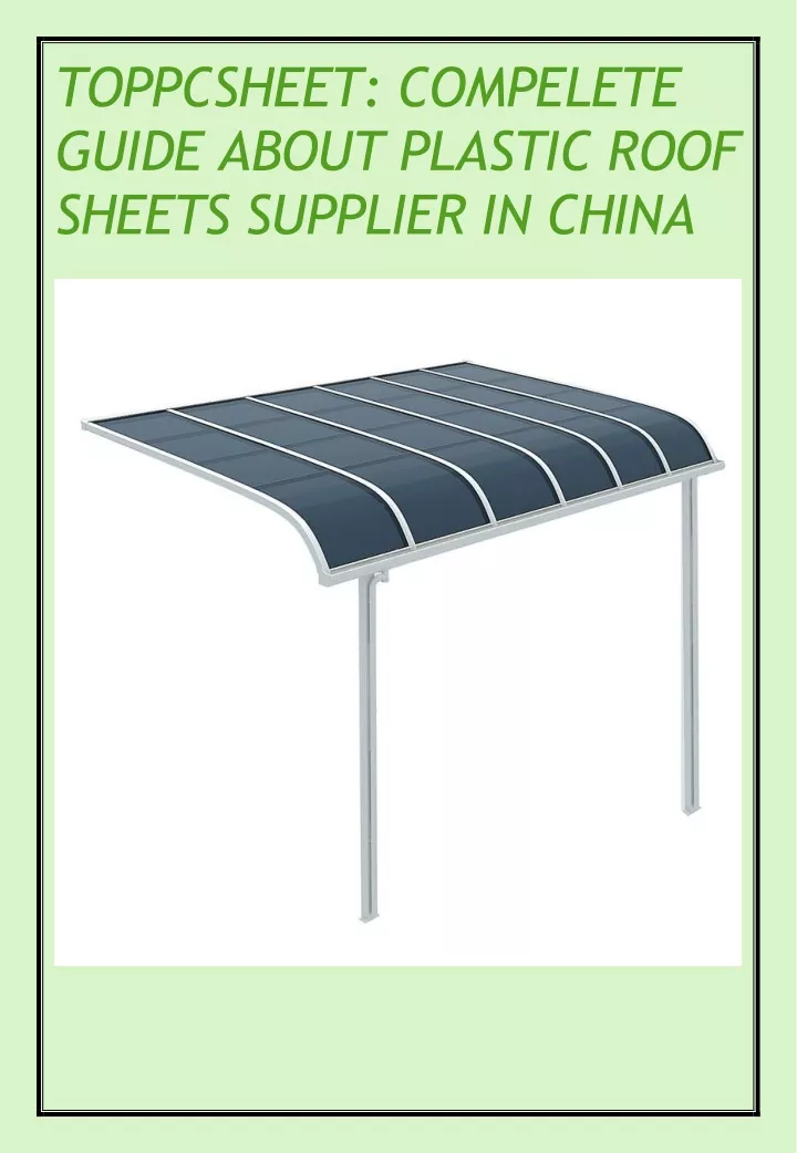 Ppt - Toppcsheet Compelete Guide About Plastic Roof Sheets Supplier In 