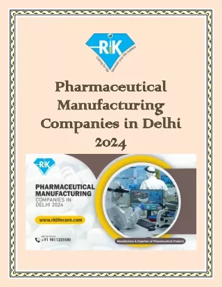 Pharmaceutical Manufacturing Companies in Delhi 2024