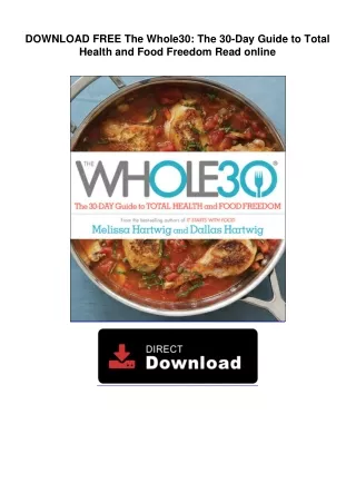DOWNLOAD FREE  The Whole30: The 30-Day Guide to Total Health and Food Freedom