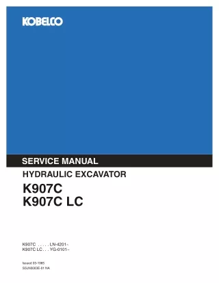 KOBELCO K907C Hydraulic Excavator Service Repair Manual