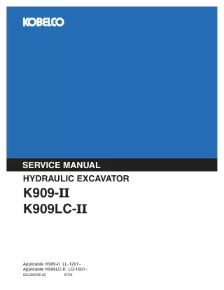 KOBELCO K909-II HYDRAULIC EXCAVATOR Service Repair Manual