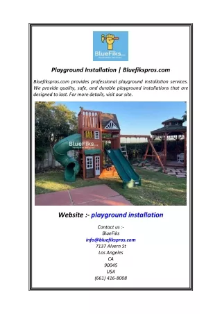 Playground Installation  Bluefikspros.com.