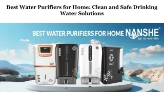 Best Water Purifiers for Home: Clean and Safe Drinking Water Solutions