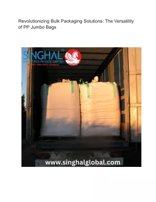 Revolutionizing Bulk Packaging Solutions_ The Versatility of PP Jumbo Bags