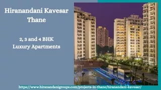 Hiranandani Kavesar Thane – Modern Living Apartments