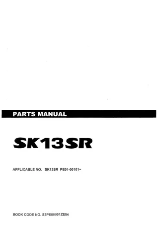 Kobelco SK13SR Mini Excavator Parts Catalogue Manual (SN PE01-00101 and up)