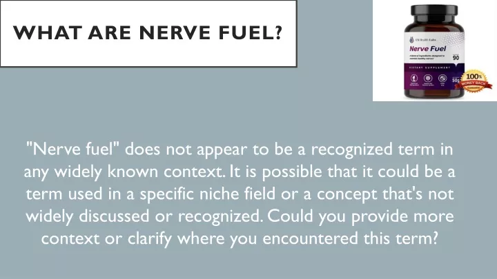 what are nerve fuel