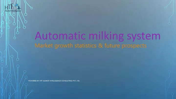 automatic milking system market growth statistics future prospects