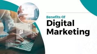 Benefits Of Digital Marketing