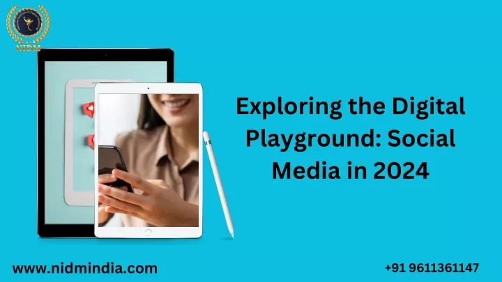 exploring the digital playground social media