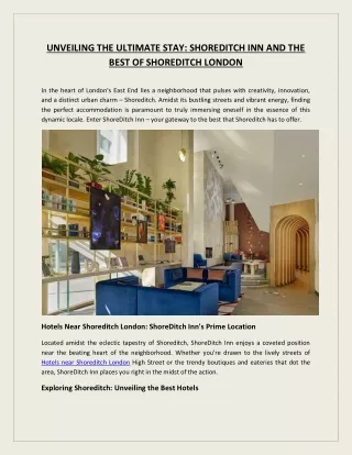 UNVEILING THE ULTIMATE STAY SHOREDITCH INN AND THE BEST OF SHOREDITCH LONDON