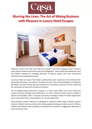 Blurring the Lines The Art of Mixing Business with Pleasure in Luxury Hotel Escapes