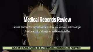 What is the Importance of a Medical Record Review and Analysis