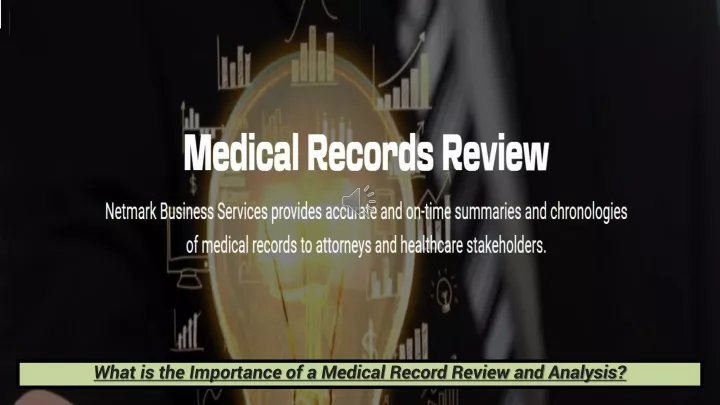 what is the importance of a medical record review