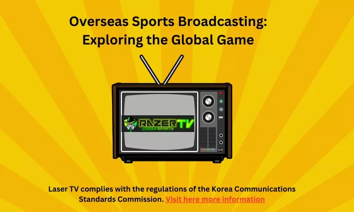overseas sports broadcasting exploring the global