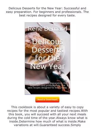 PDF✔Download❤ Delicous Desserts for the New Year: Successful and easy prepa