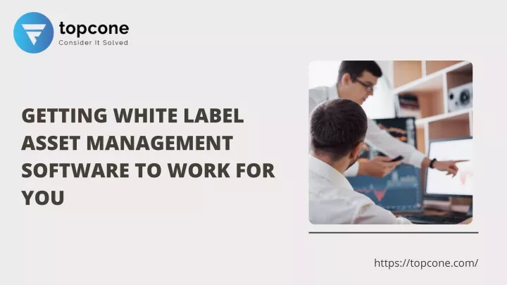 getting white label asset management software