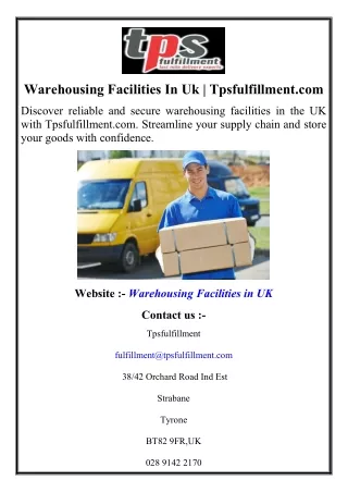 Warehousing Facilities In Uk  Tpsfulfillment.com