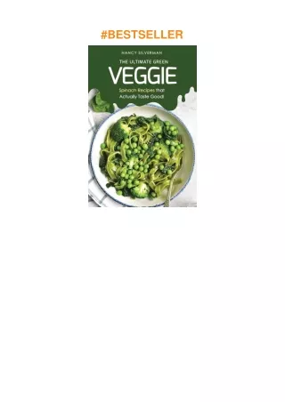 ❤read The Ultimate Green Veggie: Spinach Recipes that Actually Taste Good!