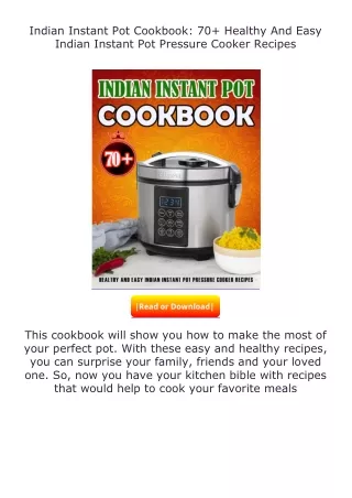 ✔️download⚡️ (pdf) Indian Instant Pot Cookbook: 70+ Healthy And Easy Indian