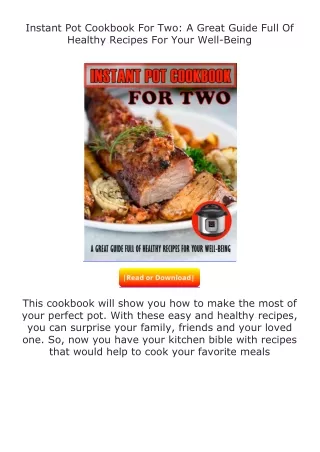 [PDF]❤READ⚡ Instant Pot Cookbook For Two: A Great Guide Full Of Healthy Rec