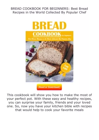 download⚡[PDF]❤ BREAD COOKBOOK FOR BEGINNERS: Best Bread Recipes in the Wor