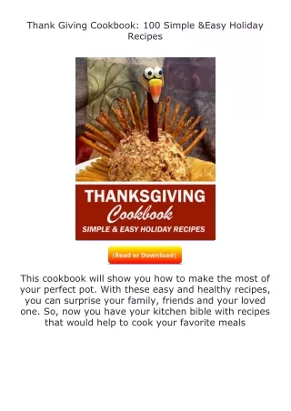 Download⚡ Thank Giving Cookbook: 100 Simple & Easy Holiday Recipes
