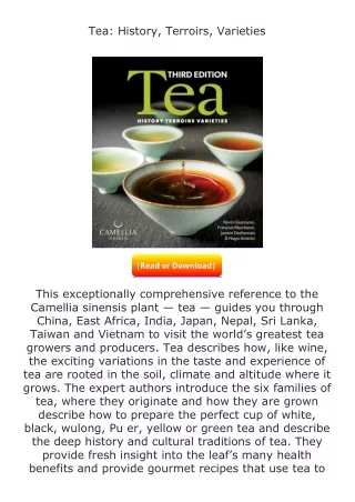 ❤PDF⚡ Tea: History, Terroirs, Varieties