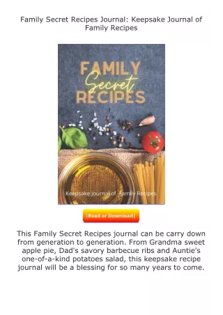 (❤️pdf)full✔download Family Secret Recipes Journal: Keepsake Journal of Fam