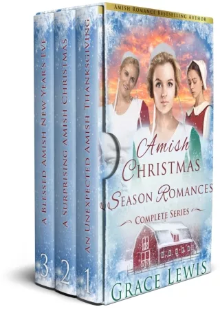 ❤[READ]❤ Amish Christmas Season Romances: Complete Series (Heart warming complete Amish