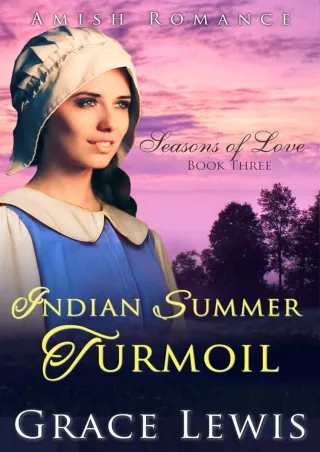 Indian-Summer-Turmoil-Inspirational-Amish-Romance-Seasons-of-Love-Book-3