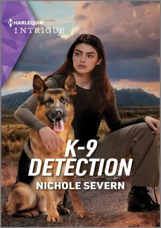 ⚡PDF ❤ K-9 Detection (New Mexico Guard Dogs Book 2)