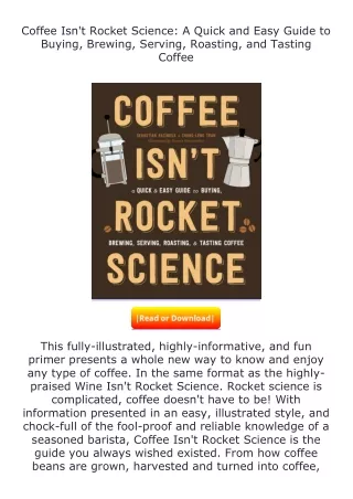 Coffee-Isnt-Rocket-Science-A-Quick-and-Easy-Guide-to-Buying-Brewing-Serving-Roasting-and-Tasting-Coffee