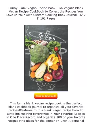 read ❤️(✔️pdf✔️) Funny Blank Vegan Recipe Book - Go Vegan: Blank Vegan Reci