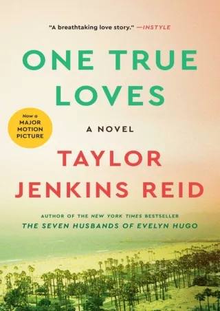 ⚡[PDF]✔ One True Loves: A Novel