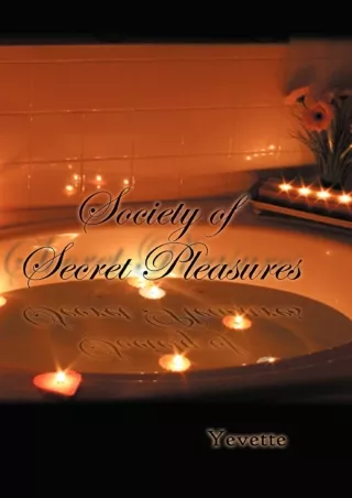 ⚡Read✔[PDF] Society of Secret Pleasures